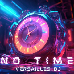 NO TIME