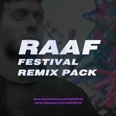 RAAF Festival Remix Pack [FREE DOWNLOAD]