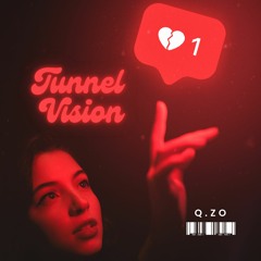Tunnel Vision