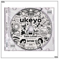 ukeyö | 1.5 Sam Lovell