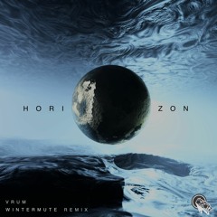 VRUM - Horizon (Wintermute Remix) [Premiere]