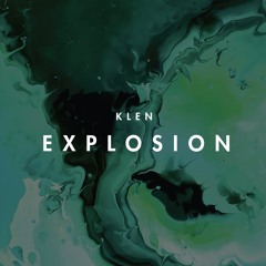 FREEDOWNLOAD: KLEN - EXPLOSION (Original mix)
