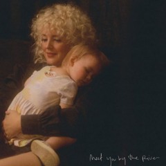 I W1LL MEET Y0U BY THE R1VER