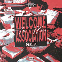 TRAPGOKRAZY & AME - WELCOME TO THE ASSOCIATION (PROD.GLORYTEE X CAPACOMPA)