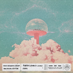 Marc Benjamin, BCMP, Alex Martin, KEYTON - Fall In Love (feat. Lacey)