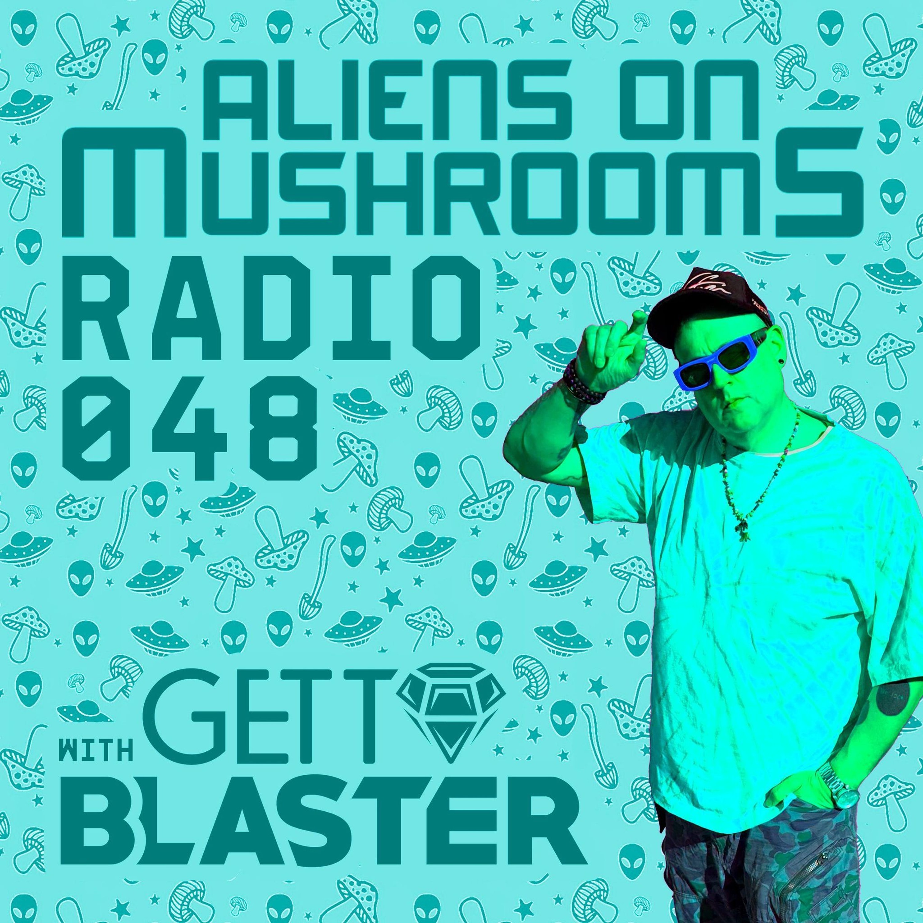 Aliens On Mushrooms Radio Podcast