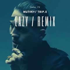 Eazy - G Eazy - Remix