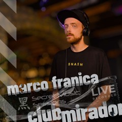 MARCO FRANICA x Mirador Club | Part 1/2 for #SMSepisode 54