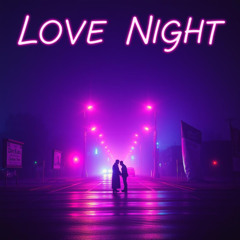 Love Night