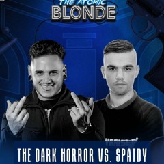 The Dark Horror vs. Spiady - Bulletproof: The Atomic Blonde Warmup Mix