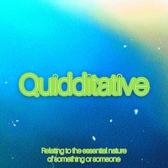 Quiditative (Samuel Thomas, Hybrid Muu, Solo T)