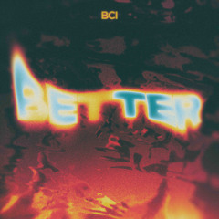 BCI - Better