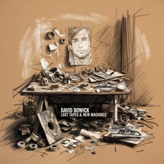 Lost Tapes and New Machines
