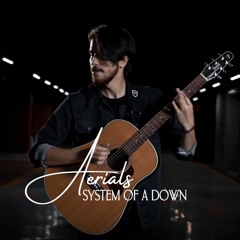 Aerials - System of A Down (Acoustic Cover)