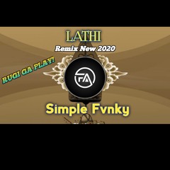 DJ Lathi Remix Full Bass Simple Fvnky By FJR ASIA.mp3