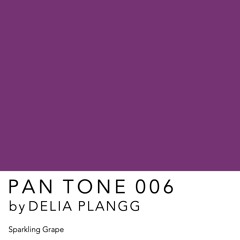 PAN TONE 006 | by DELIA PLANGG