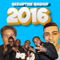 2016 rap mashup (gezuiptnie_ontour)