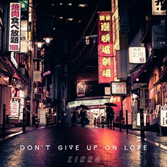 ZINNO - DON'T GIVE UP ON LOVE [LO-FI BEAT INSTRUMENTAL]