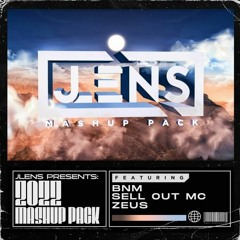 JLENS Presents The 2022 Mashup Pack Ft. BNM SELL OUT MC & Zeus