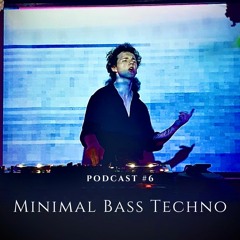 Podcast #6 Minimal Bass Techno (Outpost Festiwal)