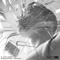 Wavefront Radio w/ carter_bugatto | Underground Rap / Electronic Mix