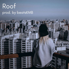 Roof - Type Beat Camora