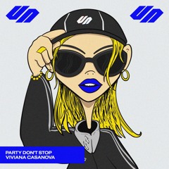 Party Don't Stop (Original Mix)