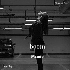 Mzade - Boom (Original Mix)