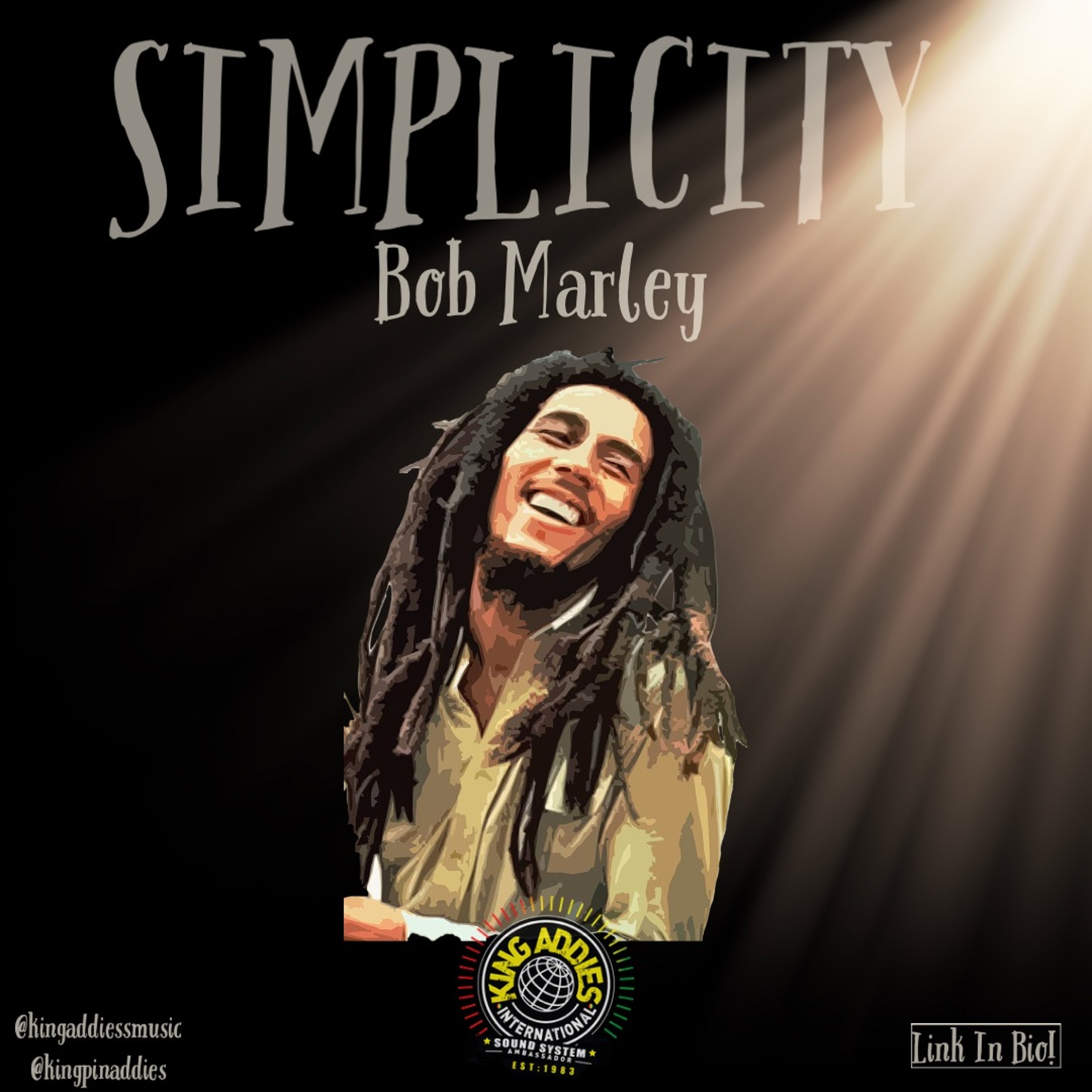 King Addies Presents "Simplicity: Bob Marley" episode artwork