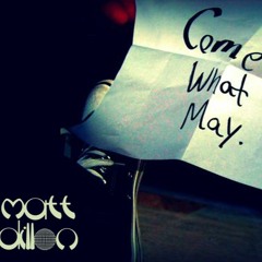 Come What May 2020.09.22