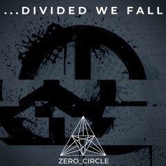 ...Divided We Fall