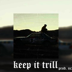[FREE] A$AP Rocky x SchoolboyQ x 21 Savage - "Keep it Trill"  | NY Trap Type Beat | prod. @ncxgnito