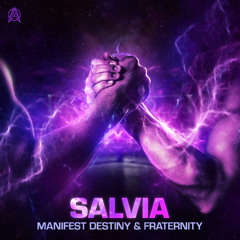 Manifest Destiny & Fraternity - Salvia