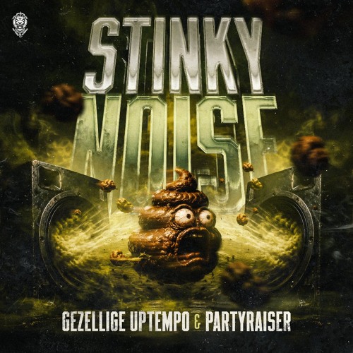Gezellige Uptempo & Partyraiser - Stinky Noise