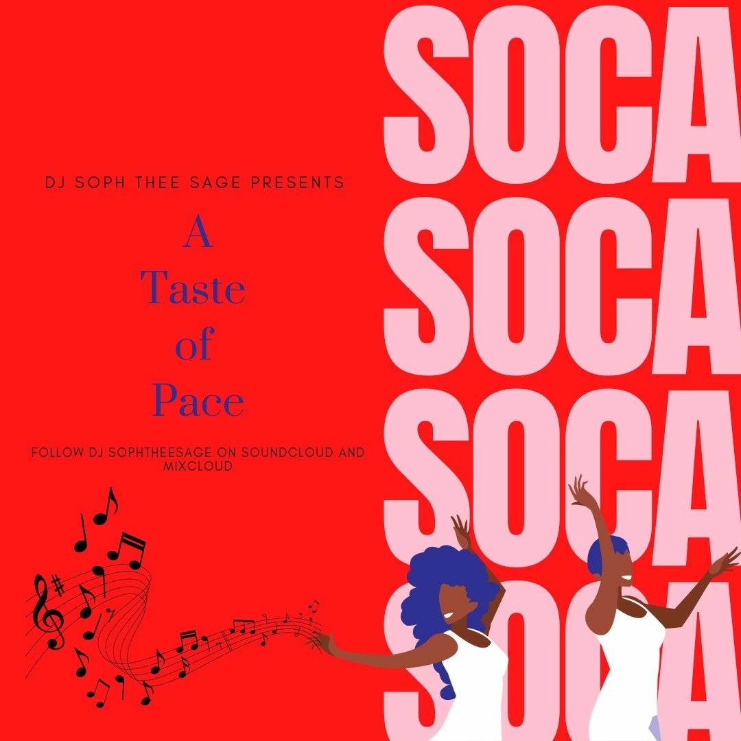 Stream A Taste of Pace - Soca Mix by DJ Soph Thee Sage | Listen online ...