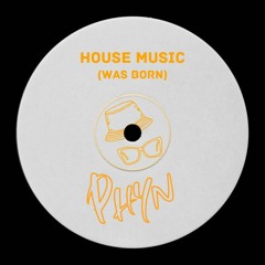 House Music - Phyn (Detune Vocals Copyright)