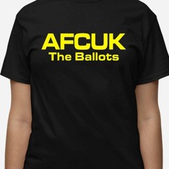 Afcuk The Ballots T-Shirt