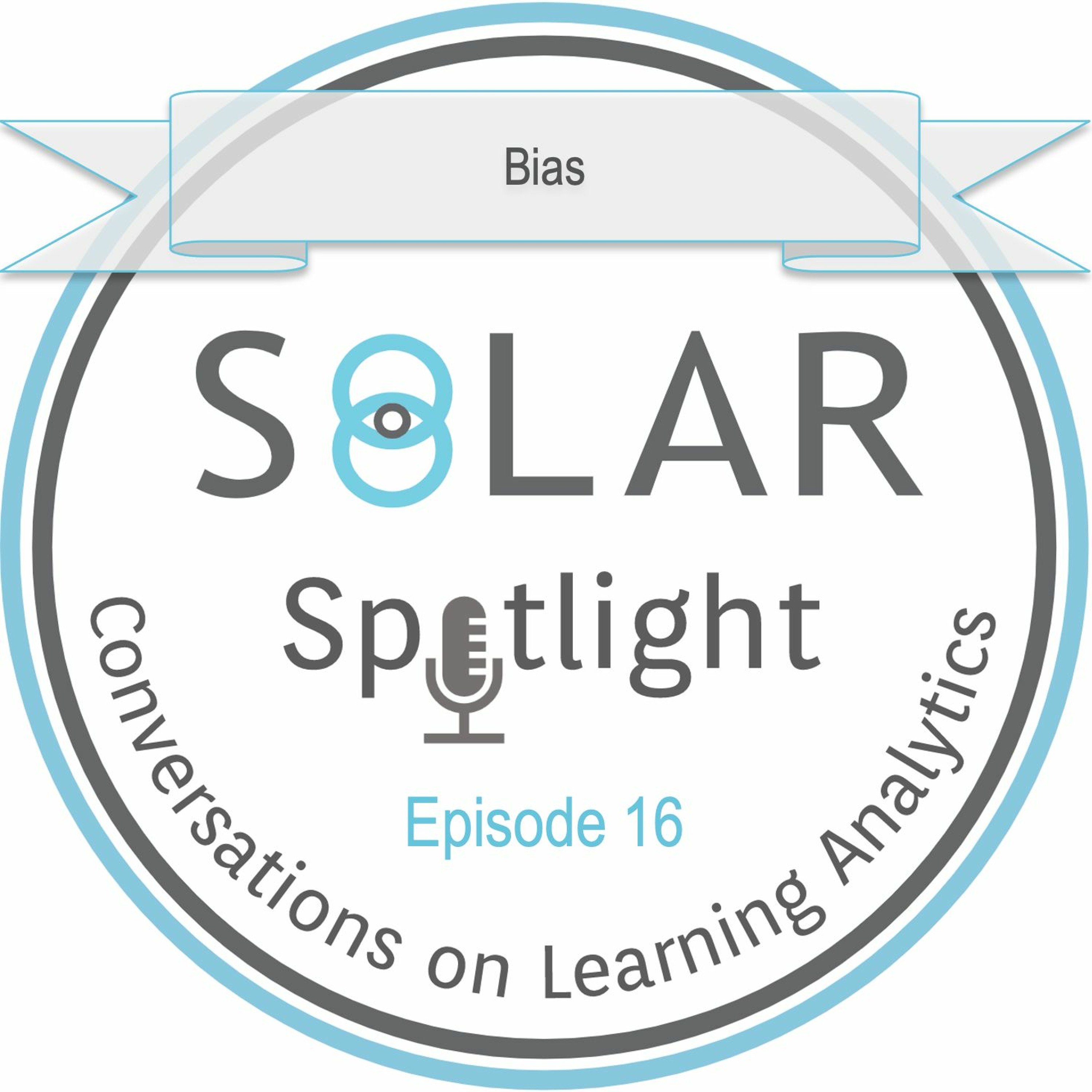 SoLAR Spotlight - Conversations on Learning Analytics