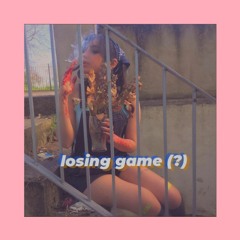 losing game (?) [feat. Volcano Szn]