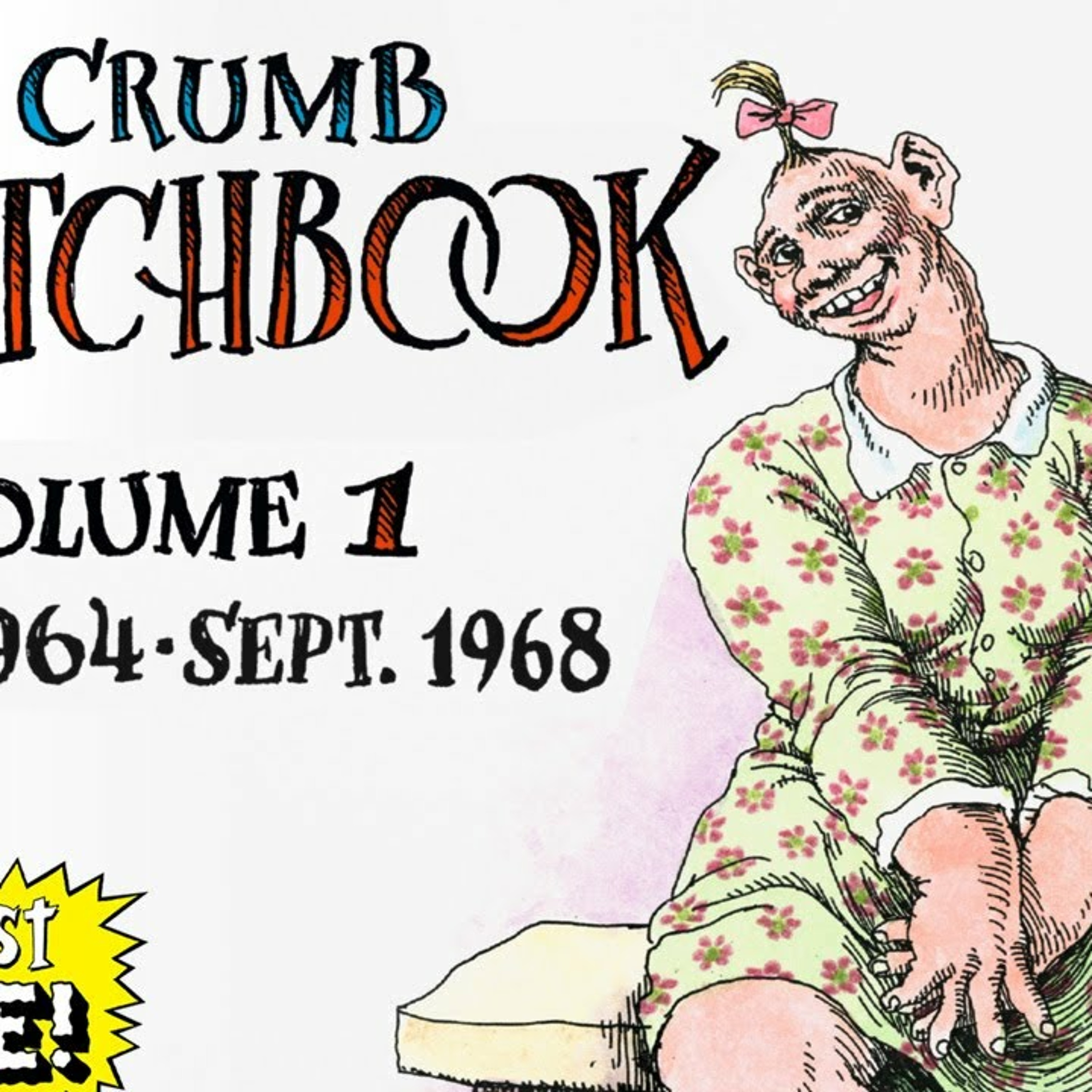 Robert Crumb Sketchbook -- Better than his COMICS? episode artwork