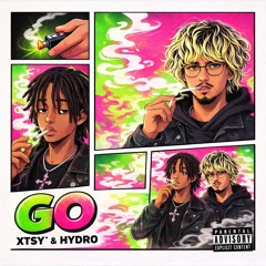 GO (Ft. Xtsy*)
