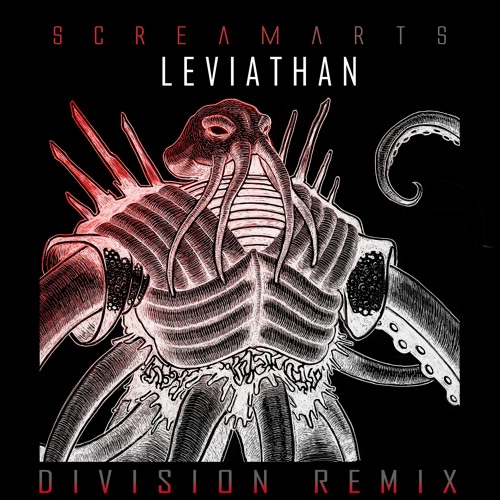 Screamarts - Leviathan (Division Remix) [Free Download]