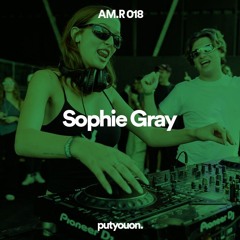 Sophie Gray | Daytime House Set | AM.RADIO 019