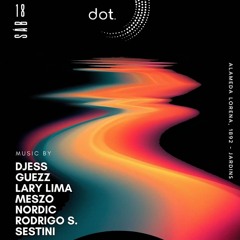 Sestini [BRA] - DotRoom @Magnolia