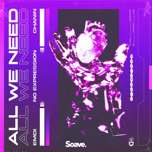 EMDI & No ExpressioN - All We Need (ft. Chanin)