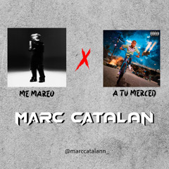 A Tu Merced x Me Mareo (Mashup) 100bpm - Intro Melodic ! Filtrada Copy!