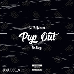 Pop Out(Feat.Ws.Nayo)