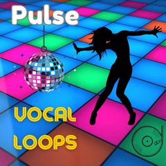 Pulse - Vocal Loops