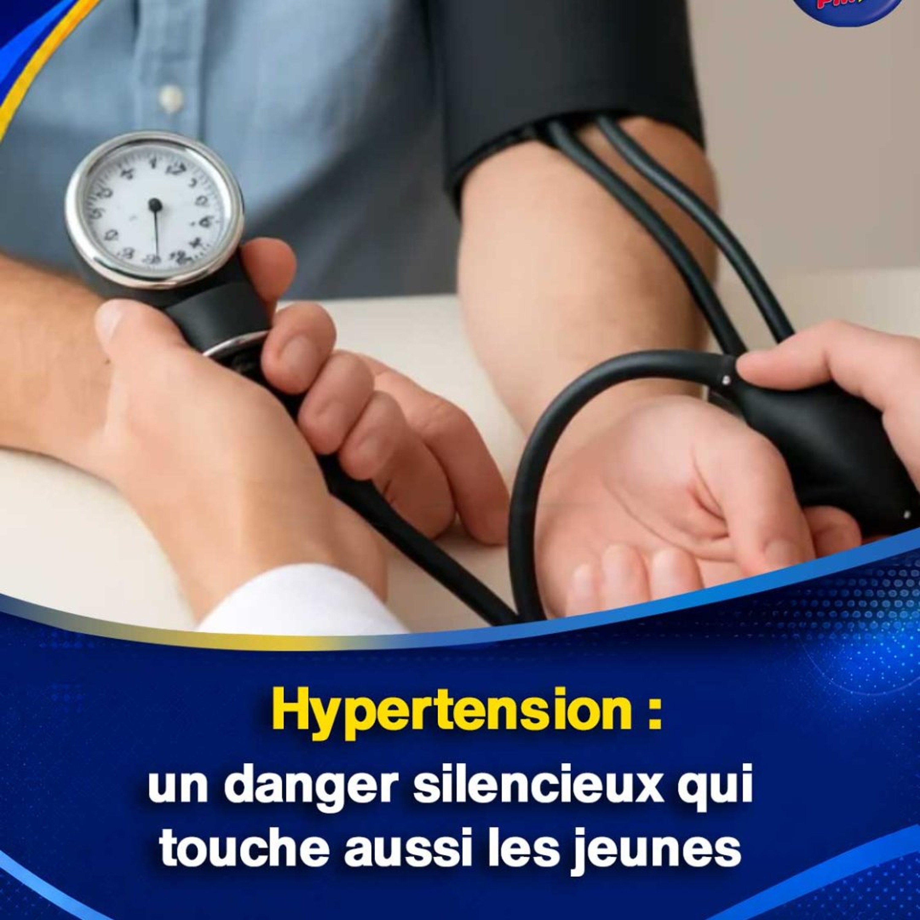 Hypertension : un danger silencieux qui touche aussi les jeunes