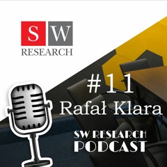 Dynamiczne zmiany w środowisku medialnym - Rozmowa z Rafałem Klara (SW Research Podcast #11)